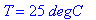 T = 25*degC