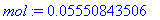 mol := .5550843506e-1