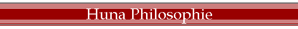 Huna Philosophie