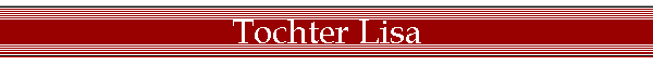 Tochter Lisa