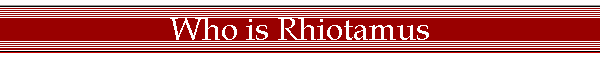 Who is Rhiotamus