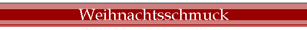Weihnachtsschmuck