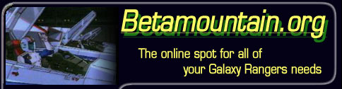 Head over to Beta Mountain for more Galaxy Rangers!
