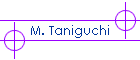M. Taniguchi