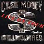 Cash Money Millionaires