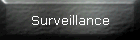 Surveillance