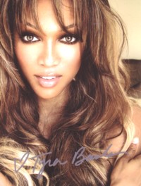 Tyra Banks
(Model & Actress) Pre-print from Studio Fan Mail