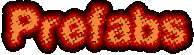 PREFABS
