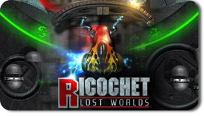 Ricochet Lost Worlds 