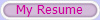 My Resume