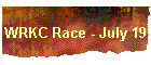 WRKC Race - July 19