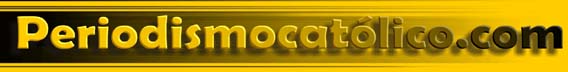 Periodismo Cat�lico.com