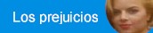 Los prejuicios