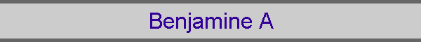 Benjamine A