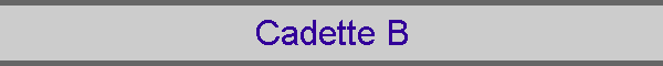 Cadette B