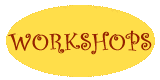 Workshops