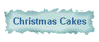 Christmas Cakes