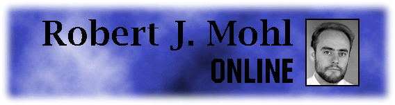Robert J. Mohl Online