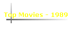 Top Movies - 1989