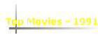 Top Movies - 1991