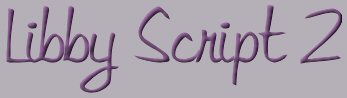 Libby Script 2