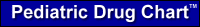 Pediatric Drug Chart