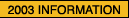 2003 Information