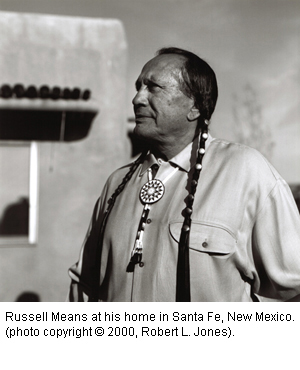 Russell Means, Santa Fe, 2000