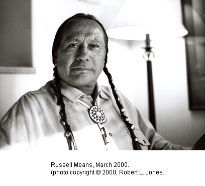 Russell Means, 2000