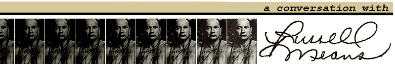 a conversation with russell means