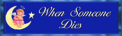 When Someone Dies Banner