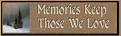 Memories Keep Those We Love Banner