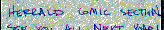 Zowie! That's the end of this years Herrald Comic Section. See you all next year! robherr@hotmail.com jennifherr@hotmail.com http://www.geocities.com/robherr