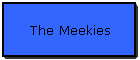 The Meekies