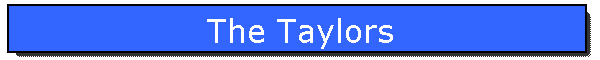 The Taylors