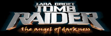 Tomb Raider "the angel of the darkness"