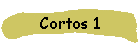 Cortos 1