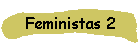 Feministas 2
