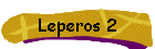 Leperos 2