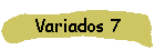 Variados 7
