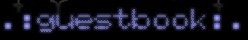 sign the guestbook please ^_^