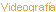 Videograf�a