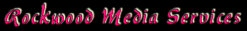  Rockwood Media Services 