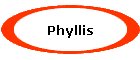 Phyllis