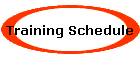 Training Schedule