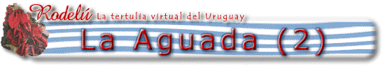 aguada2.gif (16987 bytes)