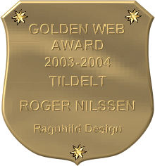 I resived this nice award from Ragnhild Sorum 24/07 -03 Visit. Click on the award to visit her
2003