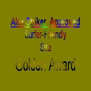 Alex Striker Approved Surfer-Friendly site - Golden Award
2003