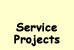 Service Projects