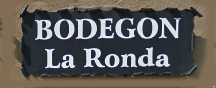 http://www.geocities.ws/roman/Bodegon%20La%20Ronda/bodegon_la_ronda.html